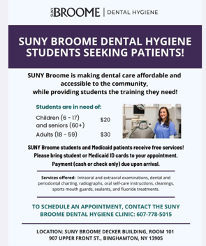 Information flyer about SUNY Broome Dental Hygiene students seeking patients