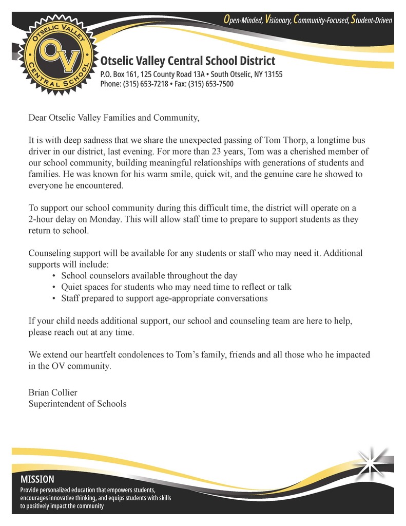 Letter from the Superintendent of Otselic Valley Central School District announcing the passing of longtime bus driver Tom Thorp, including a 2-hour delay and available counseling supports.