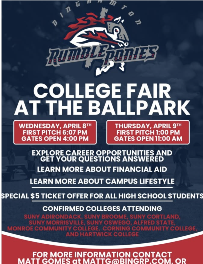 Poster for the College Fair at the Ballpark hosted by the Binghamton Rumble Ponies. Event times are listed for April 8 and April 9 and it highlights opportunities to explore careers, learn about financial aid, and meet college representatives.