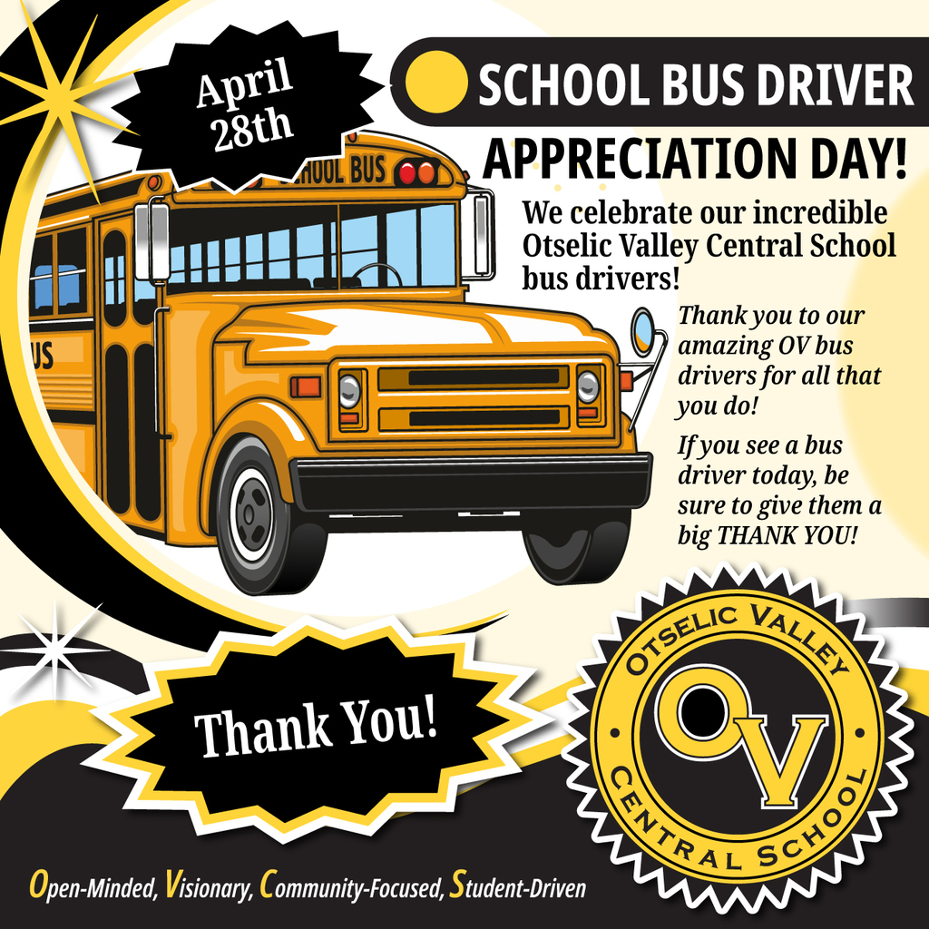 Graphic for School Bus Driver Appreciation Day featuring a yellow school bus, Otselic Valley logo, and text thanking OV bus drivers for all they do. Date shown is April 28th.