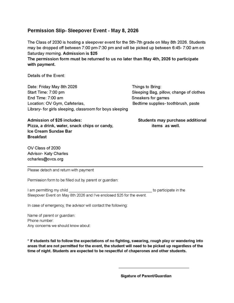 Permission form for a Class of 2030 sleepover event on May 8, 2026 for grades 5–7. Event runs from 7:00 PM to 7:00 AM at OV School. Includes event details, items to bring, cost of $25, advisor contact information, and a parent/guardian signature section.