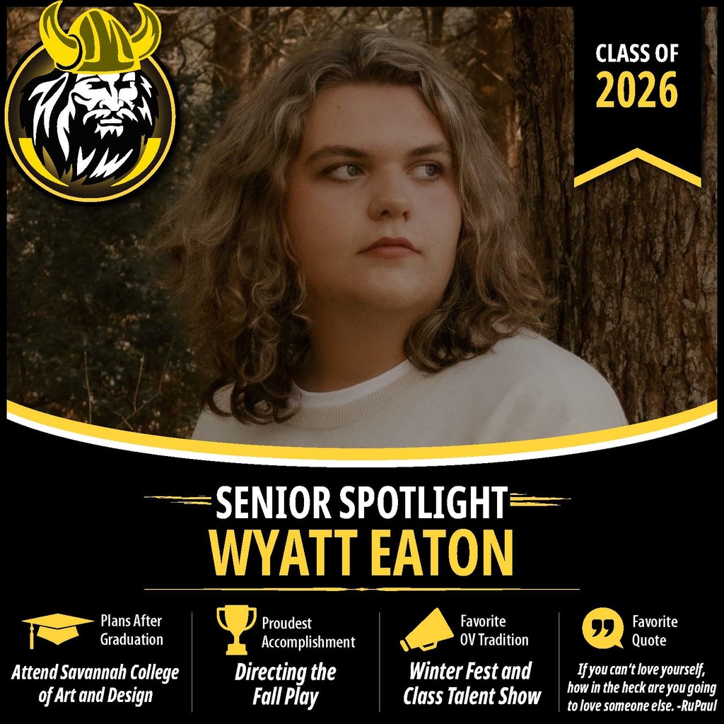 Senior Spotlight graphic featuring an OV Class of 2026 senior portrait with school branding and student highlights.