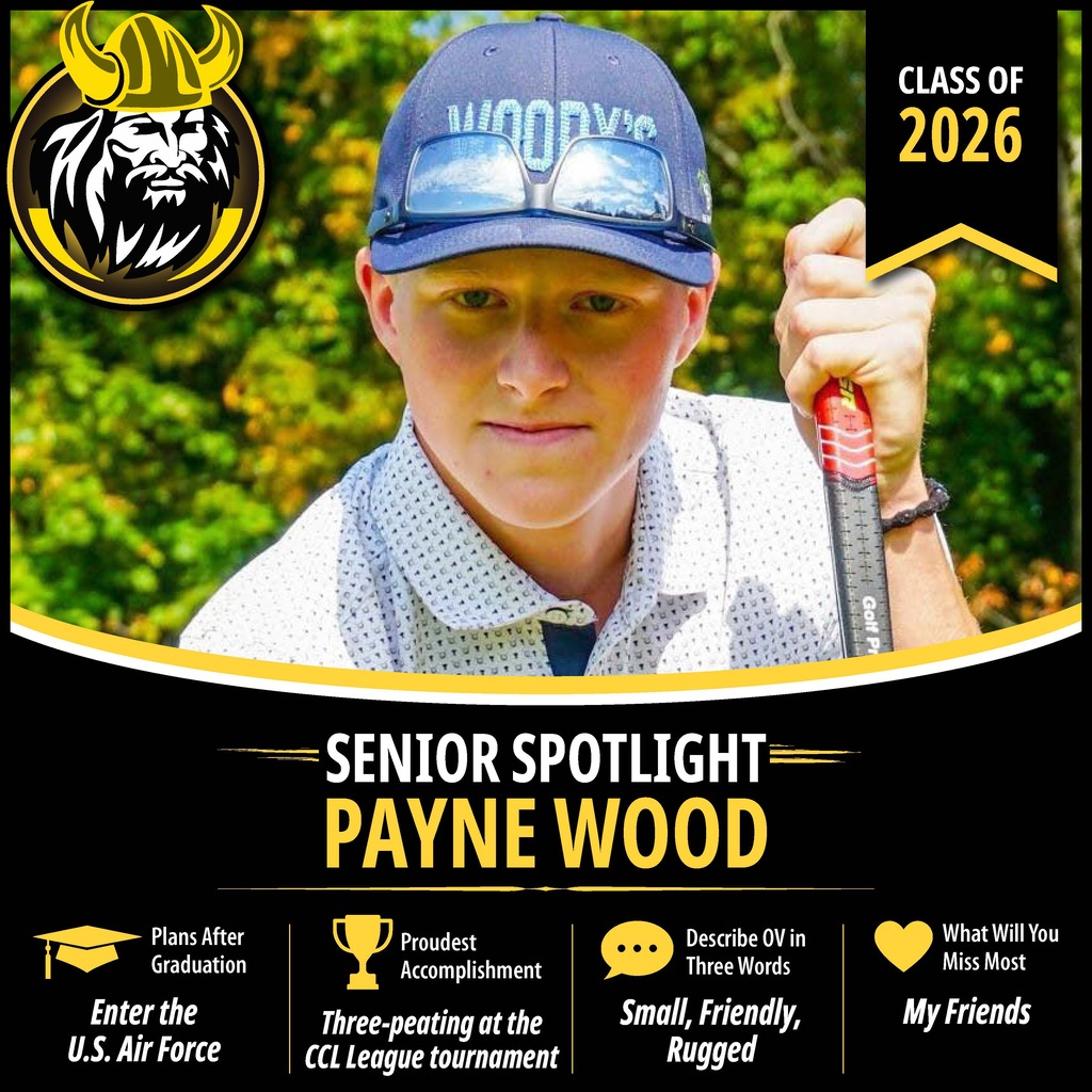 Senior Spotlight graphic featuring an OV Class of 2026 senior portrait with school branding and student highlights.