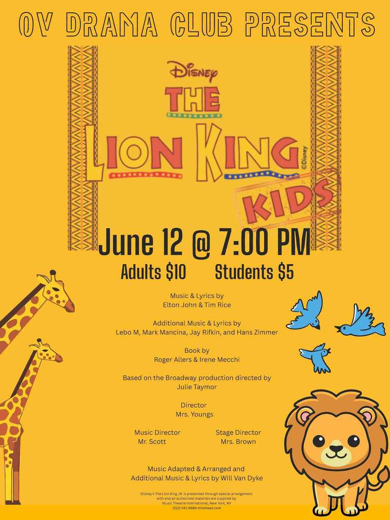 Promotional image for the OV Drama Club production of Disney's The Lion King KIDS. Information includes the performance date, time, location, and ticket prices.