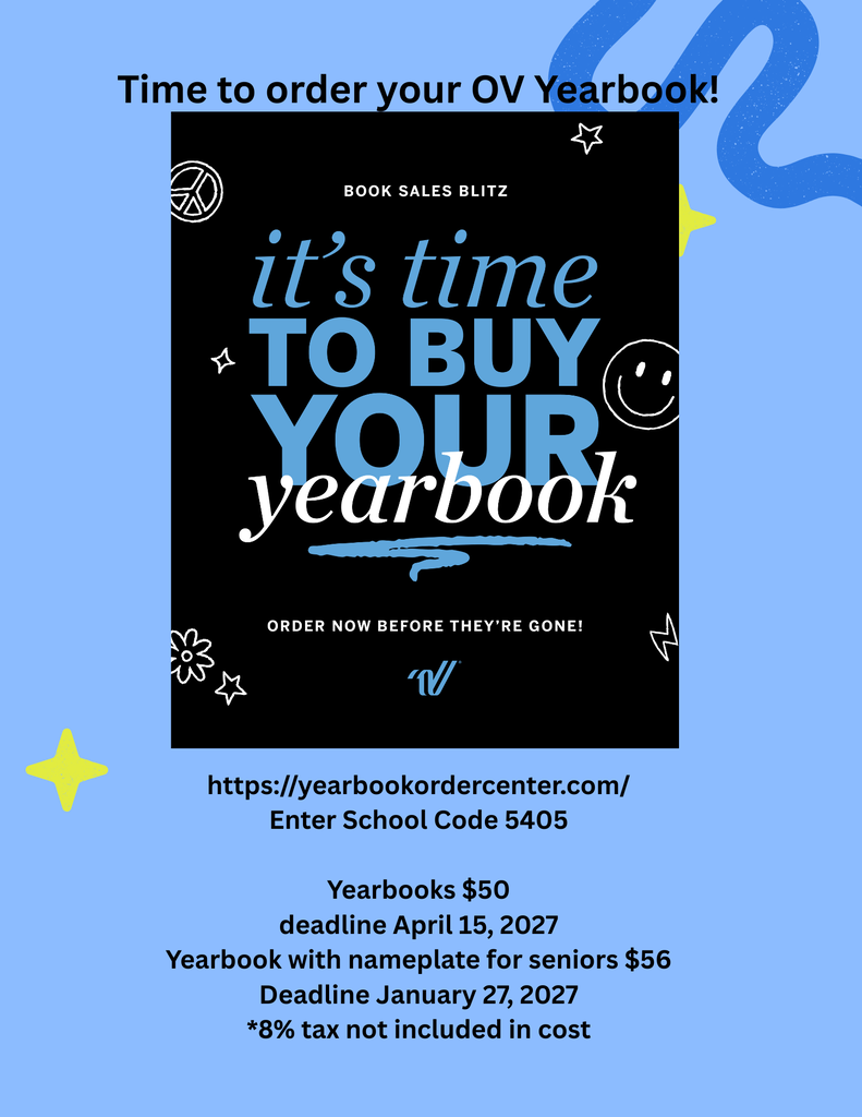 The school year flies by, but the memories last a lifetime! From unforgettable moments with friends to classroom adventures, school traditions, and milestone celebrations, the 2026–2027 Otselic Valley Yearbook captures the memories that make every school year special! Yearbooks are now available to order! Standard Yearbook: $50 Order deadline: April 15, 2027 Senior Yearbook with Personalized Nameplate: $56 Order deadline: January 27, 2027 Prices do not include 8% sales tax. Order online: https://yearbookordercenter.com/ School Code: 5405 Don't let this year's memories slip away. Order your OV yearbook today!