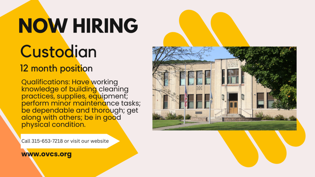 Now hiring: Custodian, 12 month position. www.ovcs.org. A photos of the school building with a tree tree in the foreground