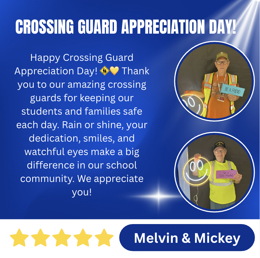 Crossing Guard Appreciation Day!