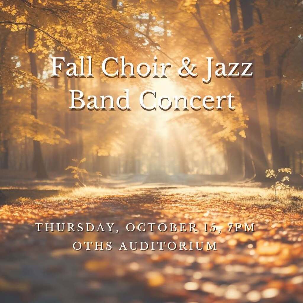 OTHS Choir and Jazz Band Fall Concert