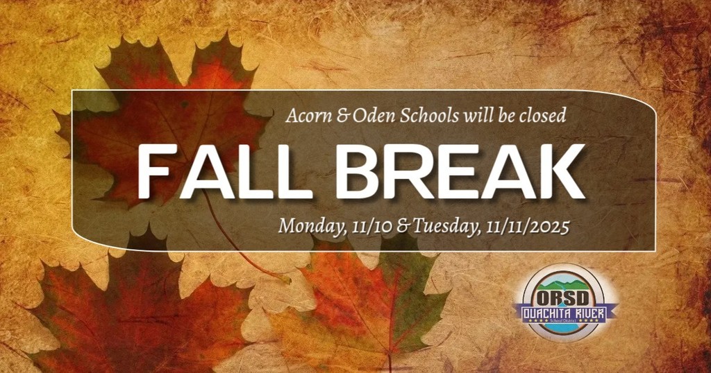 ORSD Closed for Fall Break - 11-10-2025 & 11-11-2025