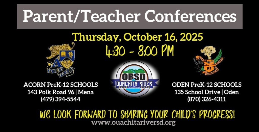 ORSD - Acorn and Oden Parent-Teacher Conferences - 10-16-2025