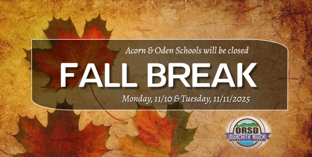 ORSD Fall Break - 11-10 and 11-11-2025