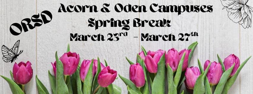 ORSD Spring Break 26