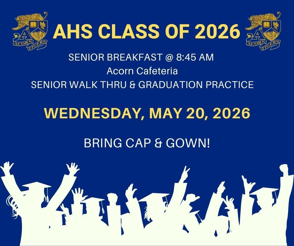 AHS Class of 2026 - Senior Breakfast, Walk Thru and Graduation Practice - 5-20-2026