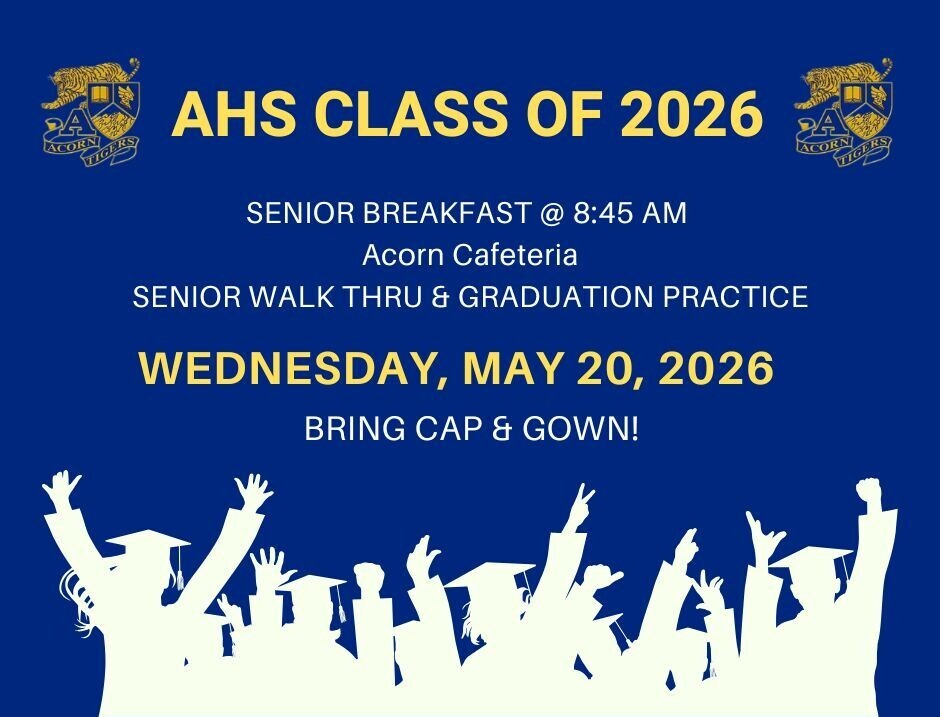 AHS Class of 2026 - Senior Breakfast, Walk Thru and Graduation Practice - May 20th at 8:45 AM