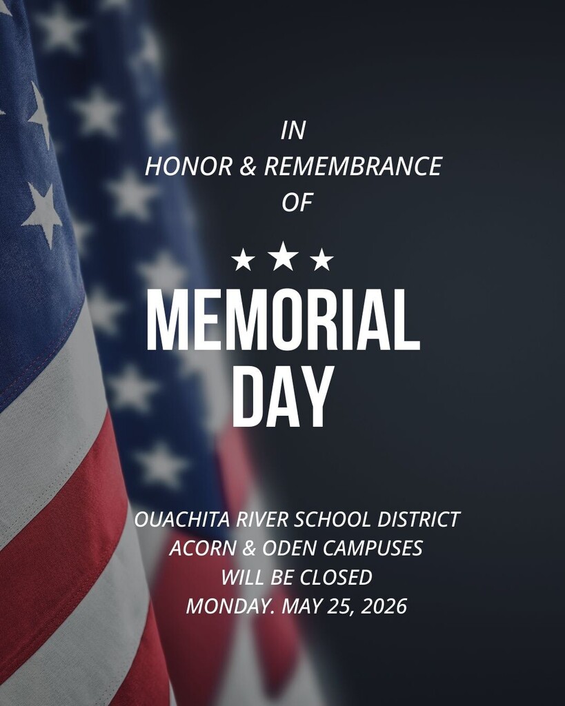 ORSD closed for Memorial Day - Monday, May 25, 2026