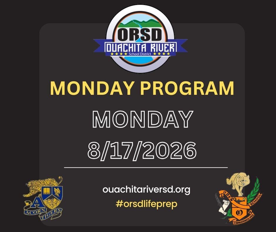 ORSD Monday Program starts 8-17-2026