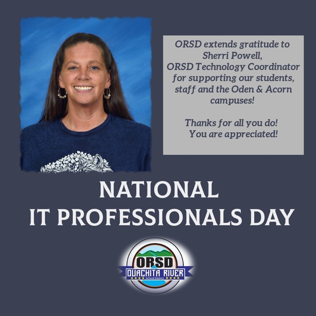 ORSD extends appreciation to Sherri Powell ORSD IT Coordinator