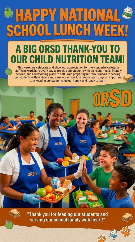 ORSD Lunchroom Week