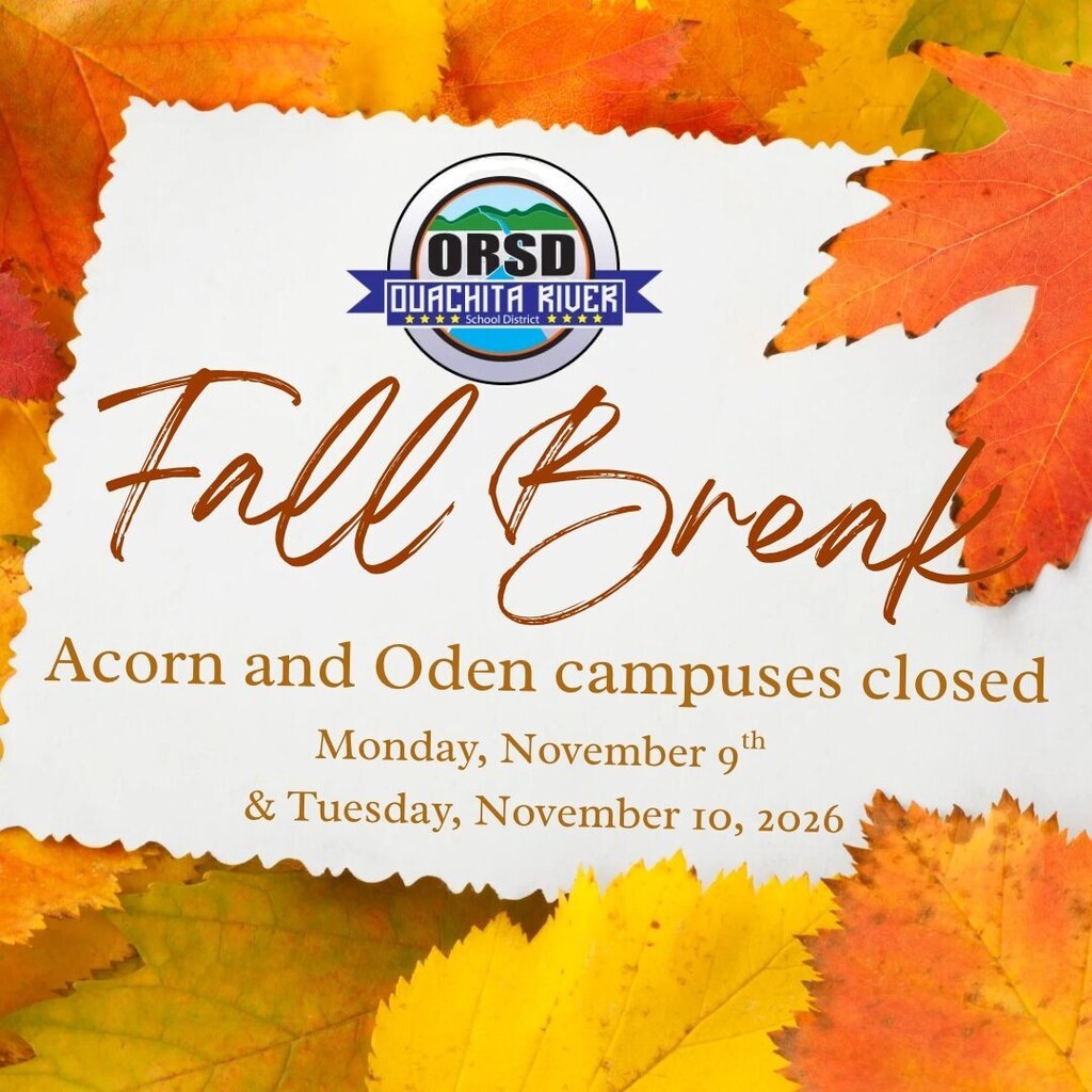 ORSD Fall Break - November 9 and 10, 2026