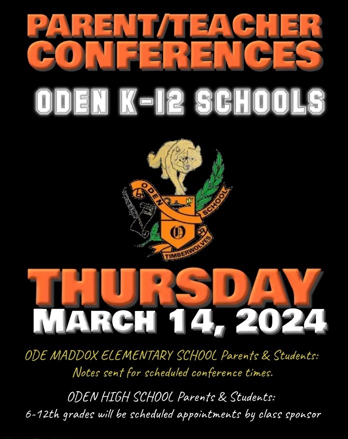 Oden Campus Parent-Teacher Conferences - March 14th