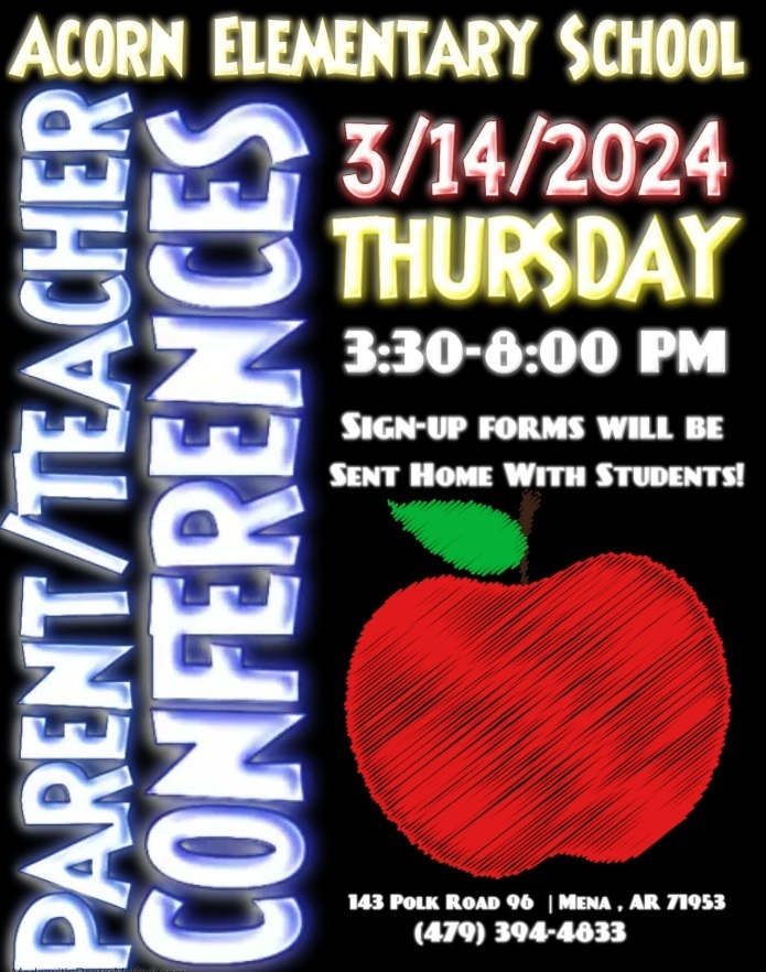 Acorn Elementary Parent-Teacher Conferences - March 14th