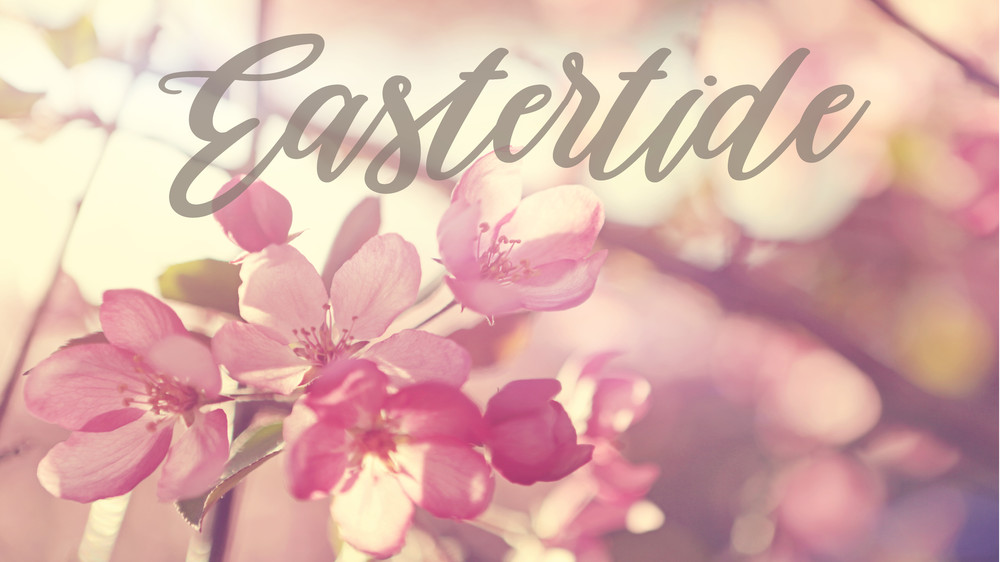 The word Eastertide on a floral background