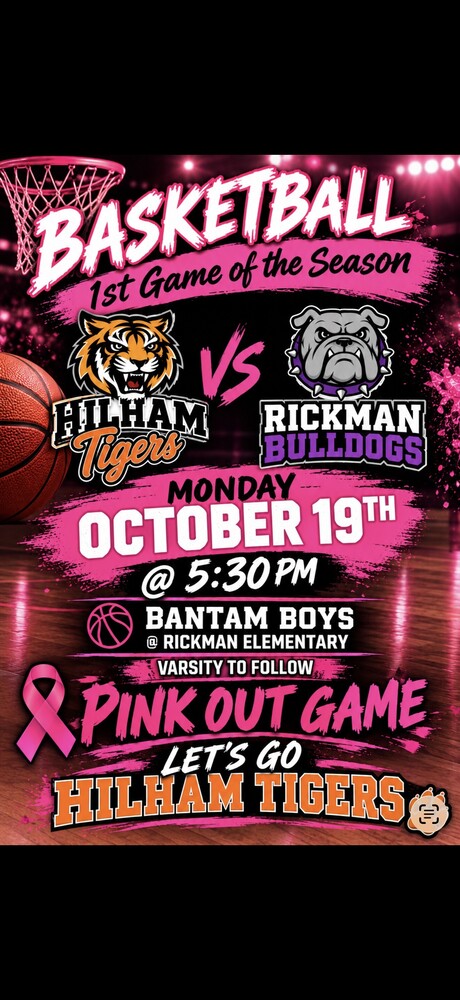 Hilham vs Rickman Basketball Game October 19th @ 5:30 p.m.