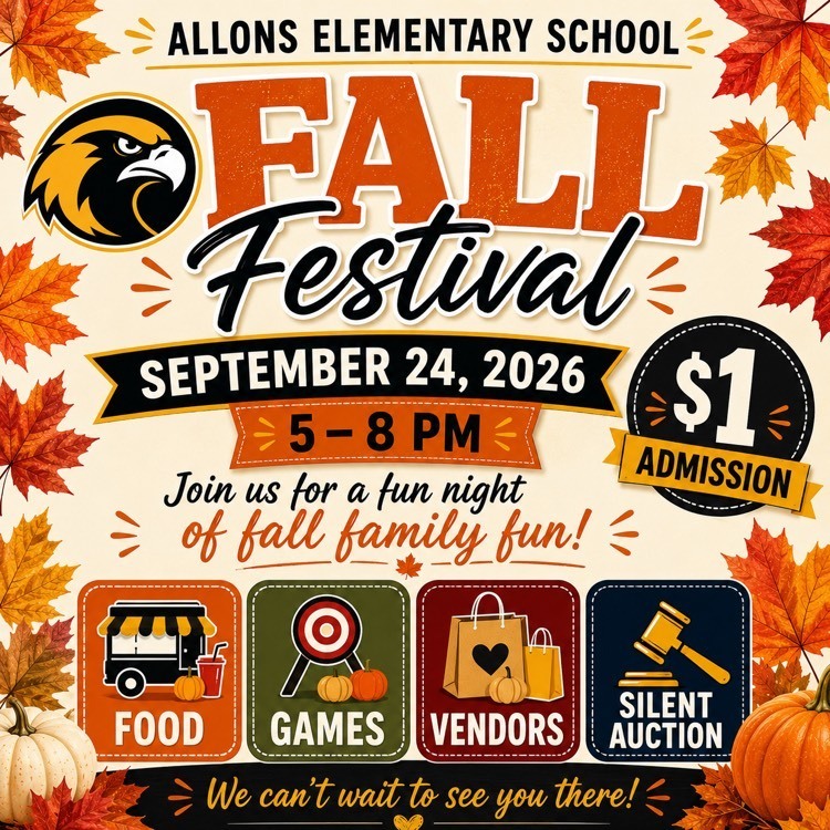 The  Festival at Allons Elementary School on September 24, 2026. Admission is $1. Families are invited to enjoy food, games, vendors, and a silent auction.