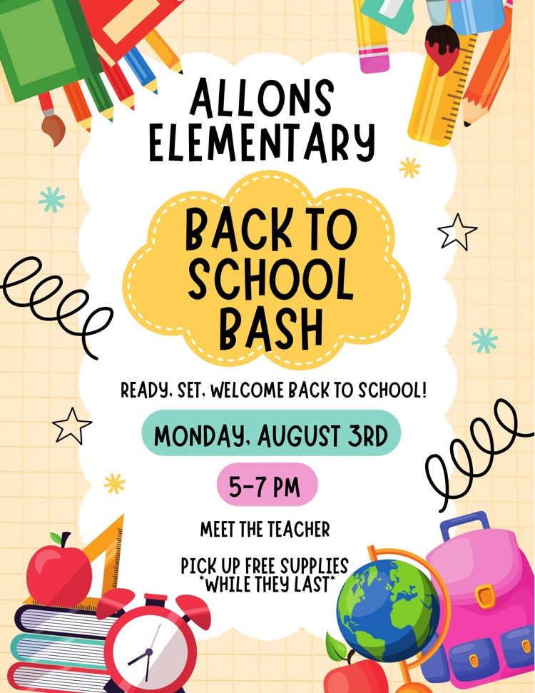 back to school bash Monday, August 3rd