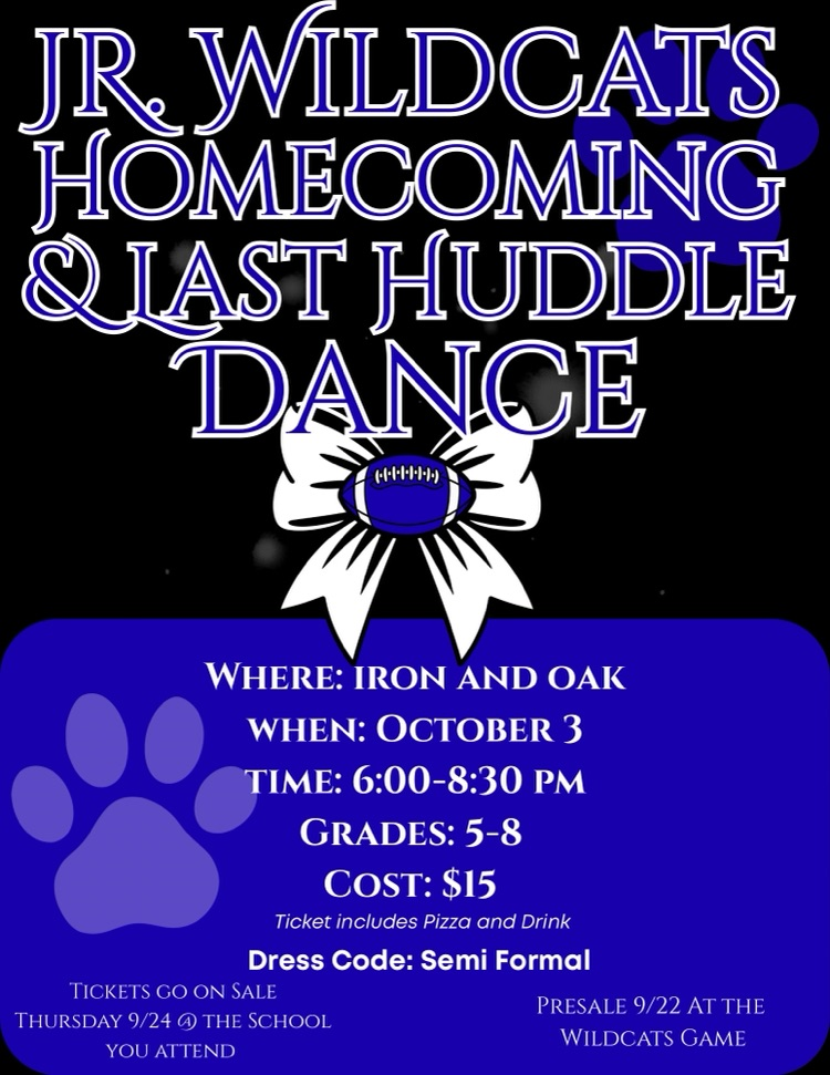 Jr. Wildcats Homecoming & Last Huddle Dance! 💛💙