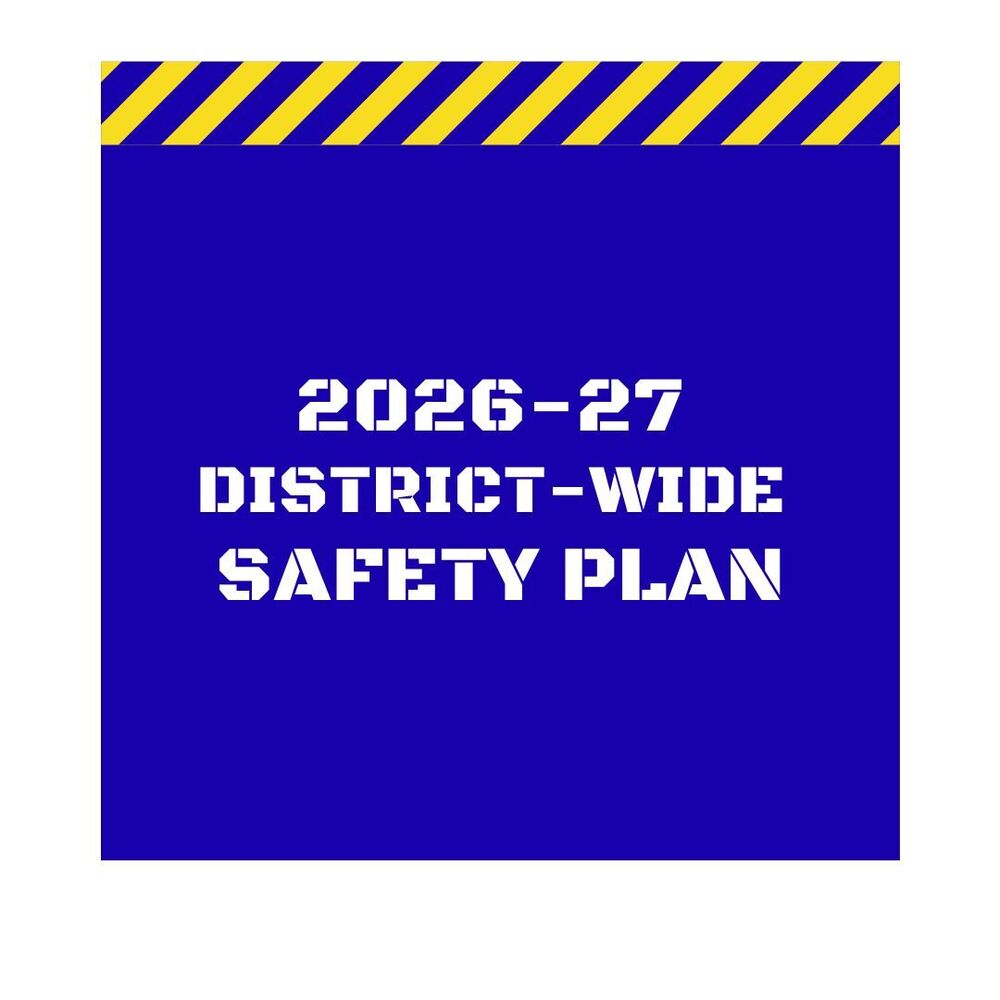 white text on blue background  reads 2026-27 district wide safety plan