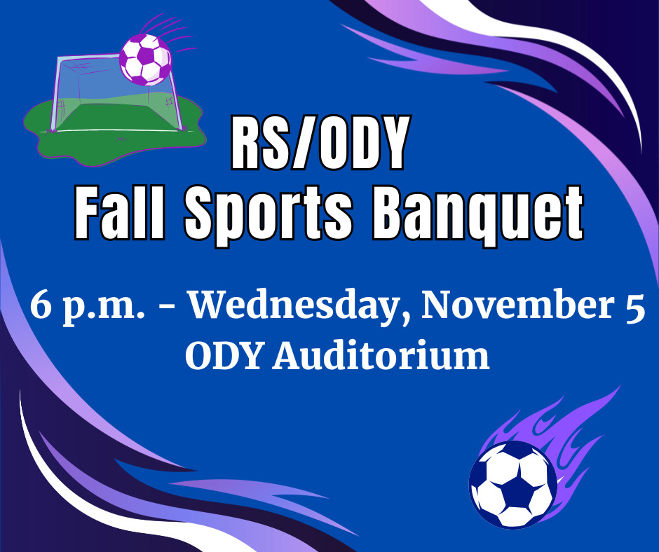 white text RS/ODY Fall Sports Banquet on blue background with soccer ball and goal icons and purple and bluw swooshes in the top right and bottom left corner
