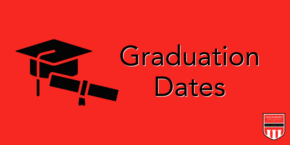Graduation Dates