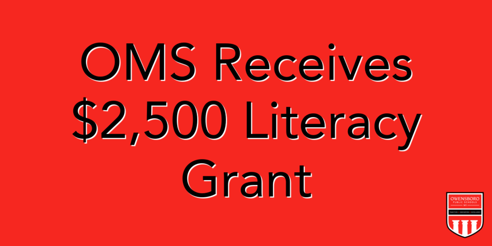 OMS Receives $2,500 Literacy Grant