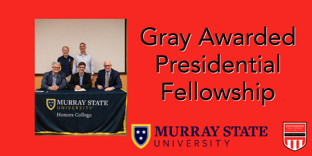 Gray Awarded Presidential Fellowship