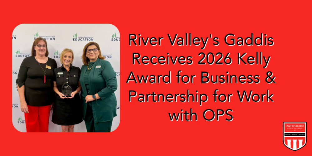 River Valley's Gaddis Receives 2026 Kelly Award for Business & Partnership for Work with OPS