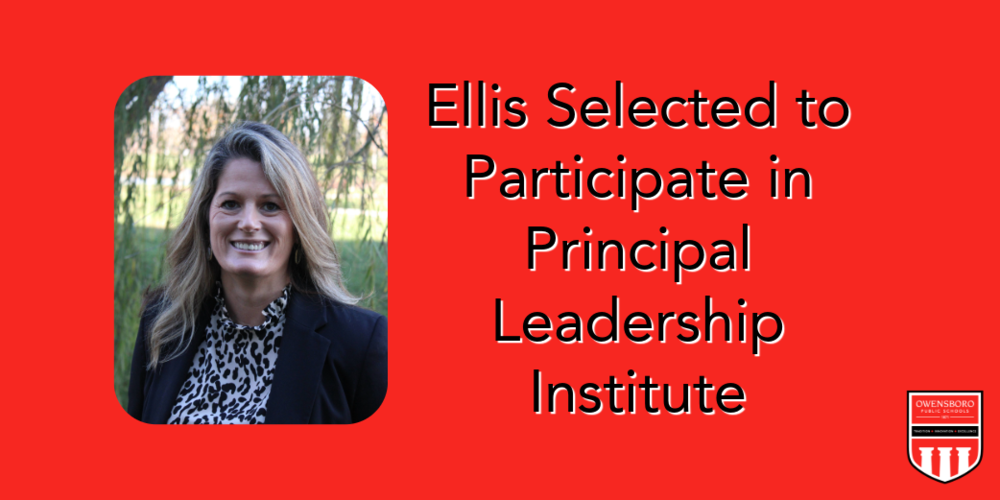 Ellis Selected to Participate in Principal Leadership Institute