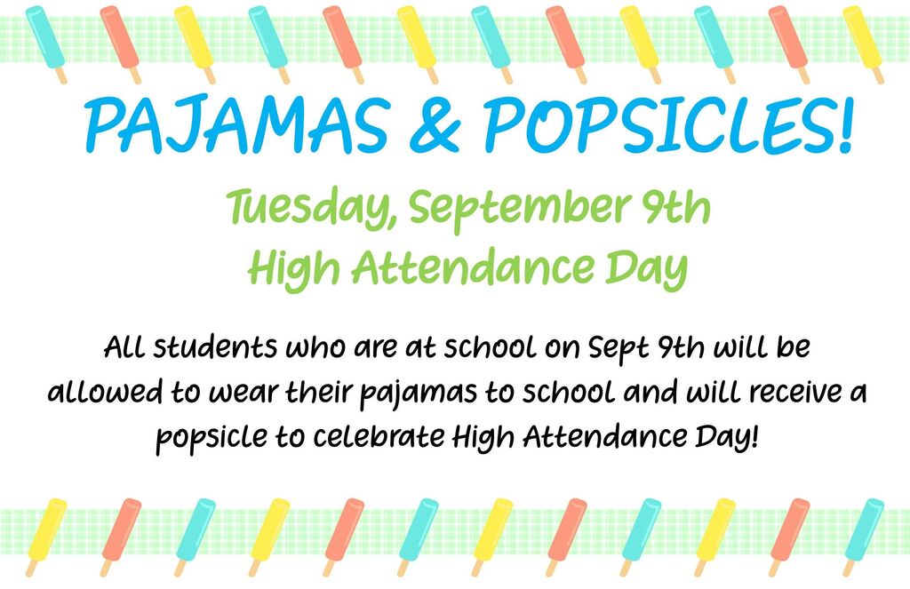 High Attendance Day on Tuesday, Sept 9th