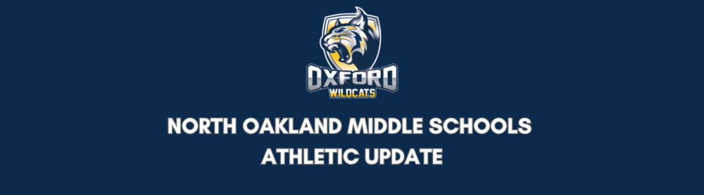 North Oakland Middle Schools Athletic Update