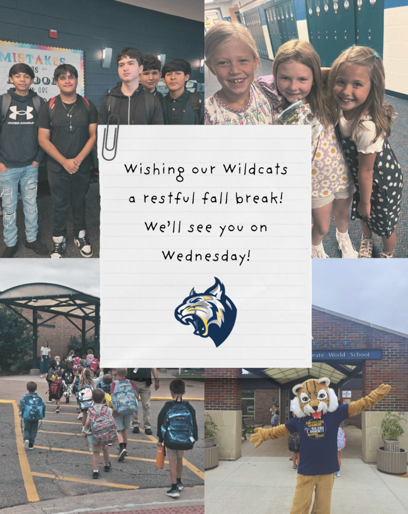 Wishing our Wildcats a restful fall break! We'll see you on Wednesday!