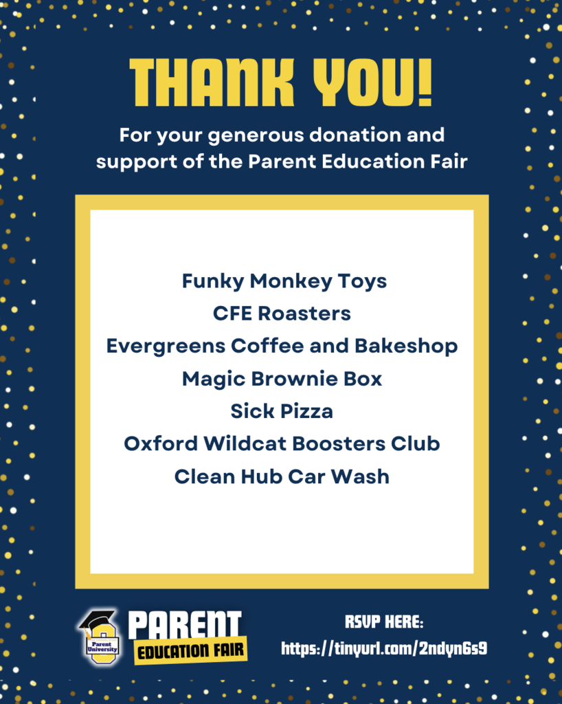 Thank you to our sponsors: Parent Education Fair