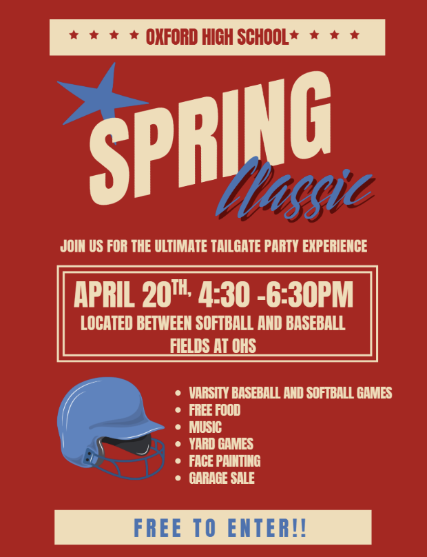 Oxford High School Spring Classic- April 20th, 4:30-6:30 PM