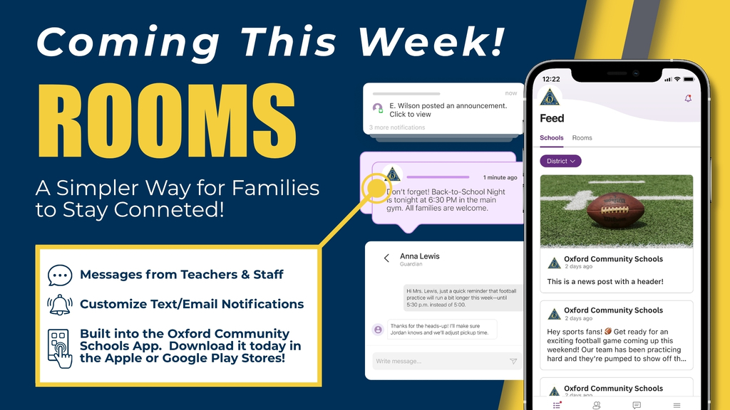 Rooms is Coming This Week (Graphic) - A simpler way for families to stay connected. Image of cell phone app. Messages from teachers and staff, customize text/email notifications, built into the OCS App. Download it today.