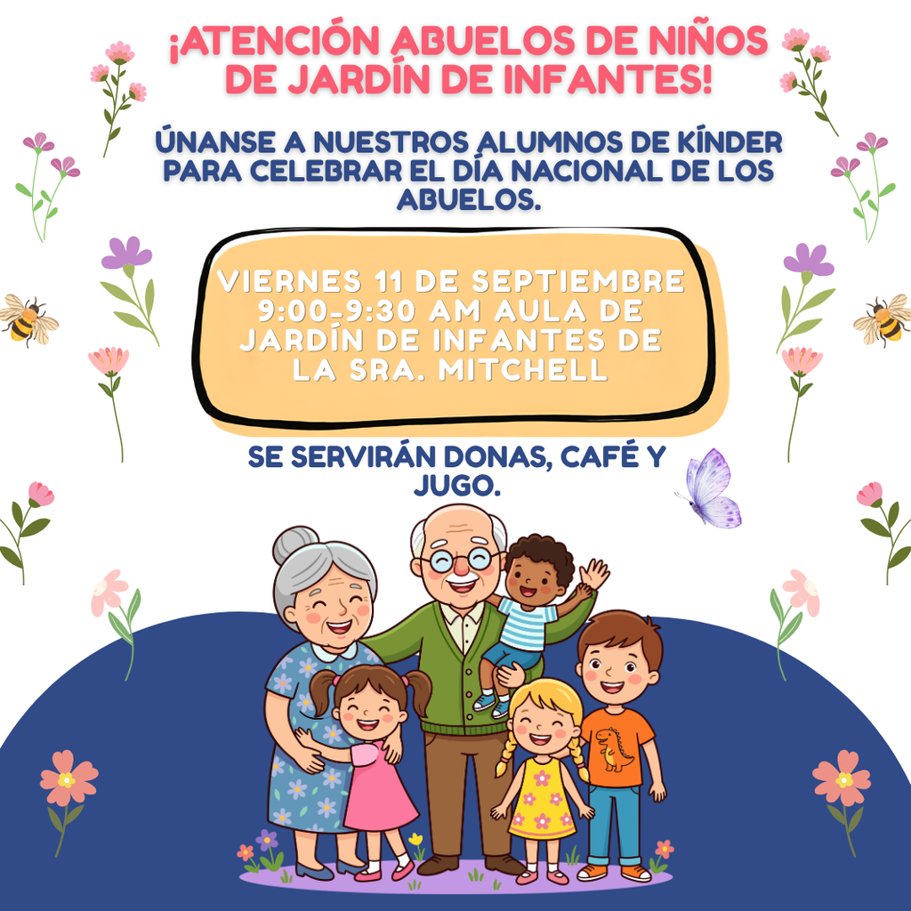 Please Join Our Kindergarten Students in Celebrating National Grandparents Day. Friday September 11th 9:00-9:30 AM Mrs. Mitchell’s Kindergarten Classroom