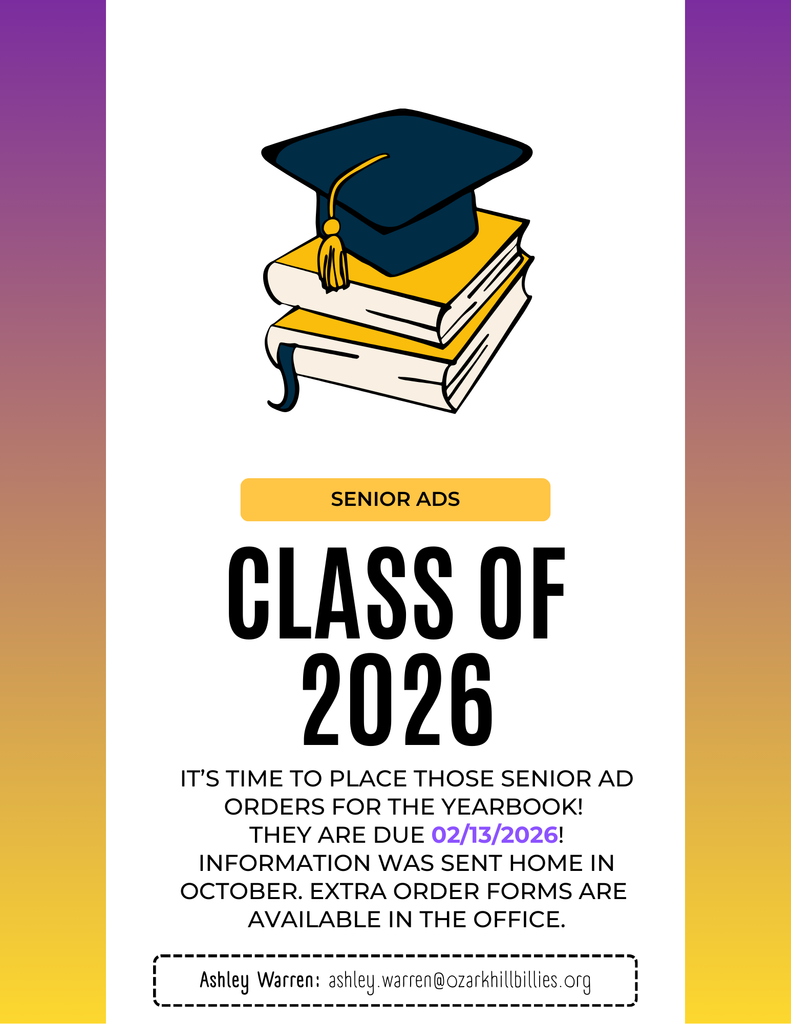 Class of 2026 Senior Ad Orders are ready to be placed. Due date is 2/13/2026. Order forms are available in the high school office.