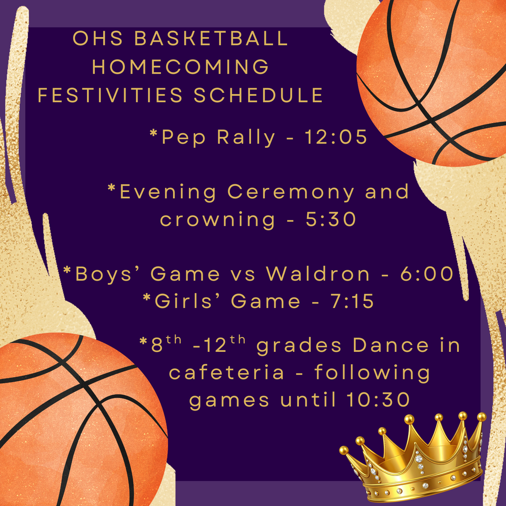 OHS Basketball Homecoming Today!