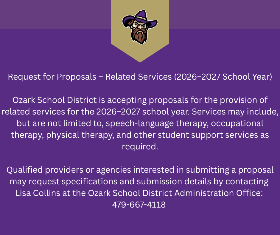 Purple and gold informational flyer for Ozark School District Request for Proposals – Related Services (2026–2027 School Year) featuring a hillbilly mascot logo at the top. The announcement states that Ozark School District is accepting proposals for student support services for the 2026–2027 school year, including speech-language therapy, occupational therapy, physical therapy, and other related educational services. The notice instructs qualified providers or agencies to request proposal specifications and submission details by contacting Lisa Collins at the Ozark School District Administration Office, phone 479-667-4118.