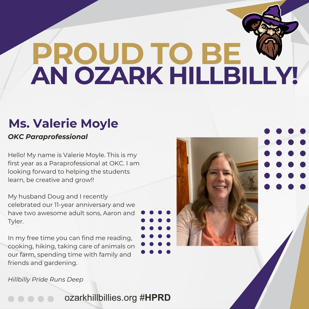 Professional profile graphic featuring Ms. Valerie Moyle, an OKC paraprofessional, with the headline “PROUD TO BE AN OZARK HILLBILLY!”, personal biography text, portrait photo, purple and gold geometric design, hillbilly mascot illustration, and website hashtag “ozarkhillbillies.org #HPRD.”