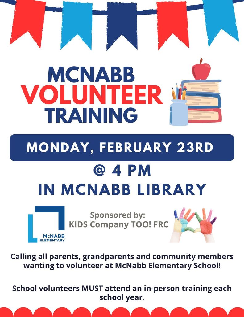 A flyer titled "McNabb Volunteer Training" invites parents and community members to a training on Monday, February 23rd at 4 PM at McNabb Library.