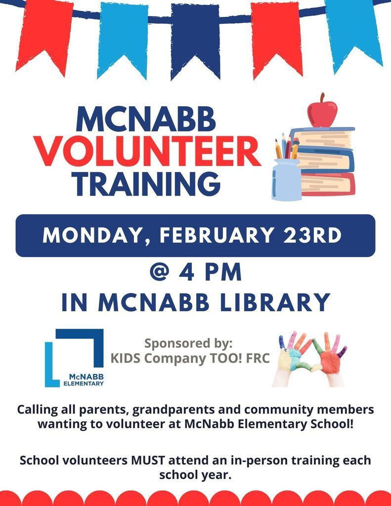 A flyer titled "McNabb Volunteer Training" invites parents and community members to a training on Monday, February 23rd at 4 PM at McNabb Library.